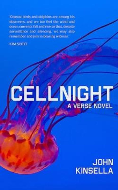 Cellnight by John Kinsella - 9780648414094