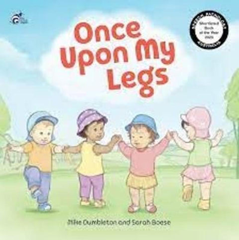 Once Upon My Legs by Mike Dumbleton - 9780648551072