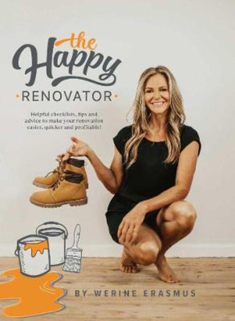The Happy Renovator by Werine Erasmus - 9780648753506