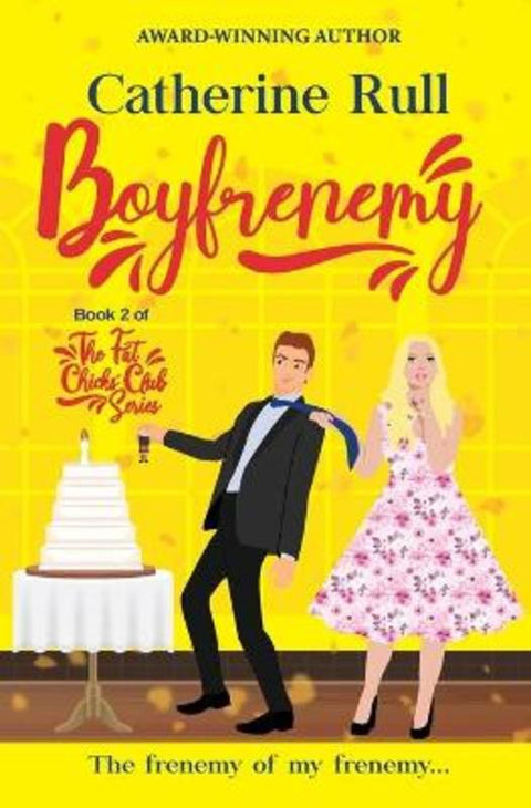 Boyfrenemy by Catherine Rull - 9780648762829