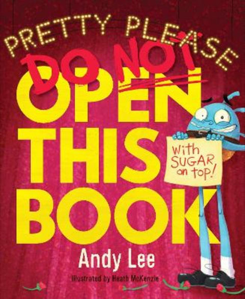 Do Not Open This Book (Pretty Please) by Andy Lee - 9780655230762