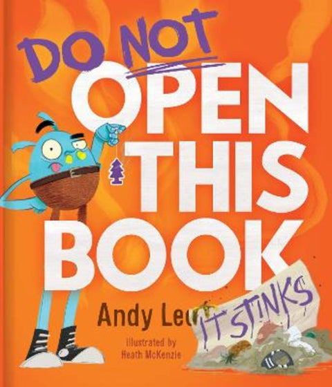 Do Not Open This Book (it Stinks) by Andy Lee - 9780655235712