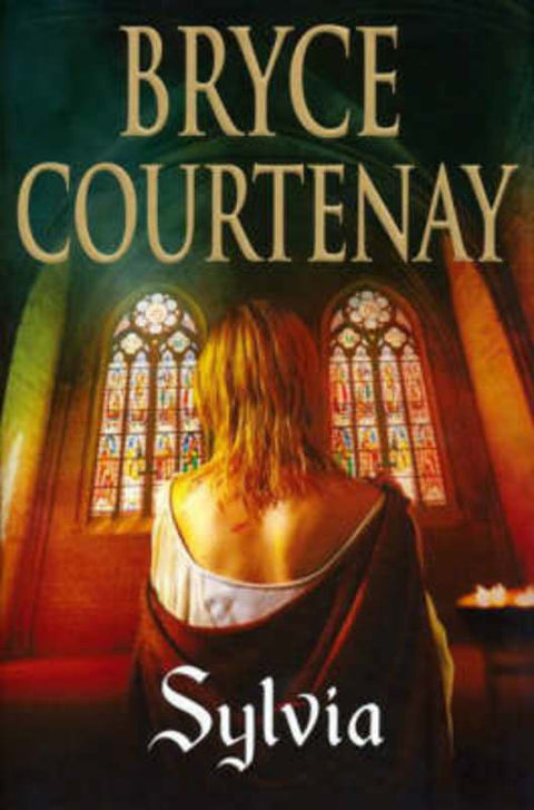 Sylvia by Bryce Courtenay - 9780670070268