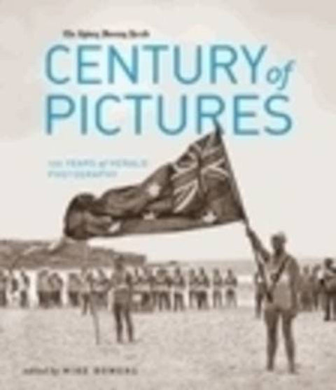 Century of Pictures by Mike Bowers - 9780670073016