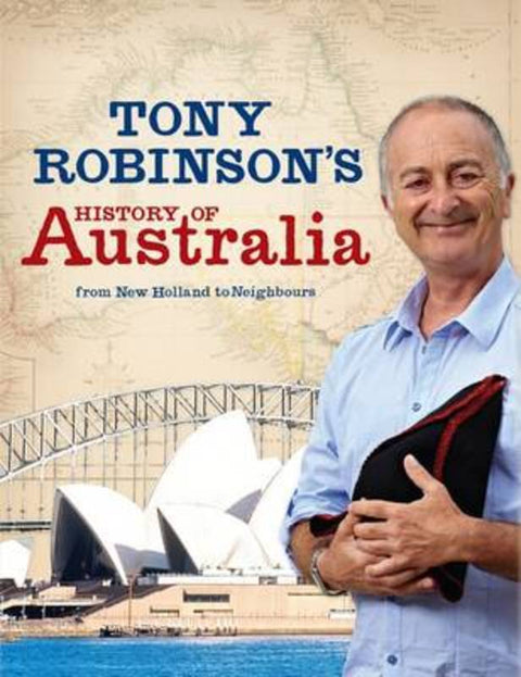 Tony Robinson's History of Australia by Sir Tony Robinson - 9780670075843