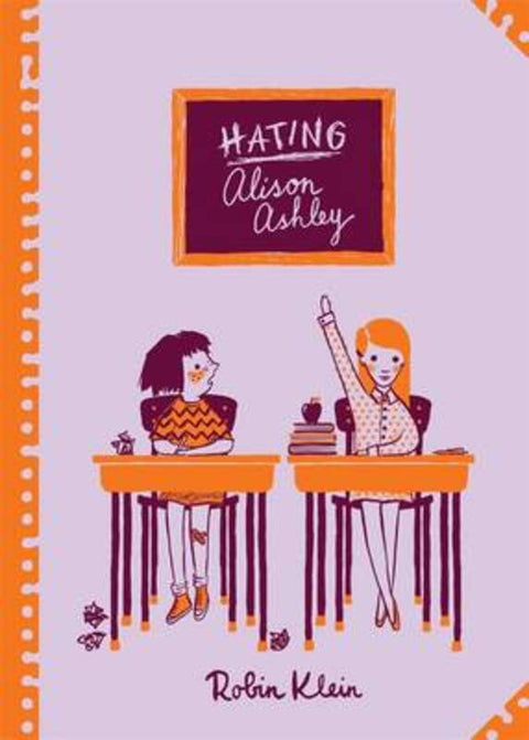Hating Alison Ashley: Classic Australian Children's Classics by Robin Klein - 9780670076833
