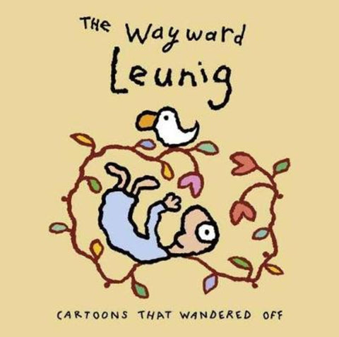 Wayward Leunig,The by Michael Leunig - 9780670078769