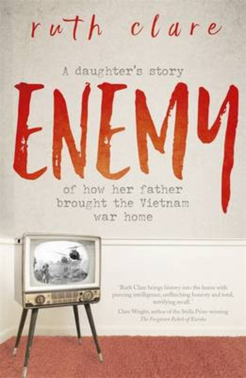 Enemy by Ruth Clare - 9780670079094