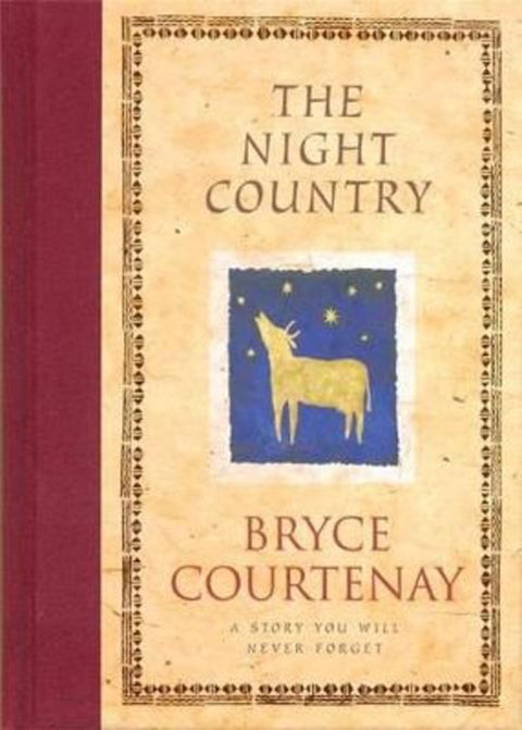 The Night Country by Bryce Courtenay - 9780670878994