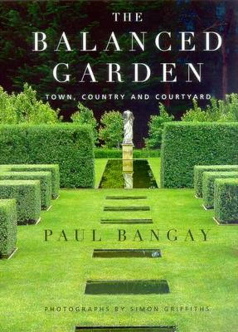 The Balanced Garden by Simon Griffiths - 9780670892037