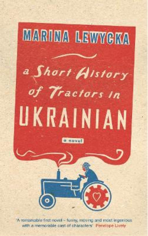 A Short History of Tractors in Ukrainian by Marina Lewycka - 9780670915941