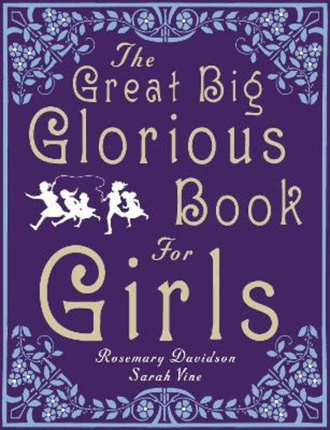 The Great Big Glorious Book for Girls by Rosemary Davidson - 9780670917105