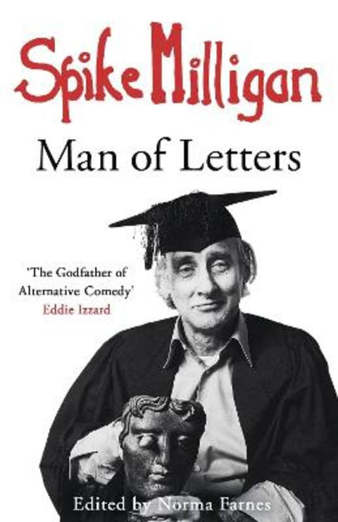 Spike Milligan: Man of Letters by Spike Milligan - 9780670923731
