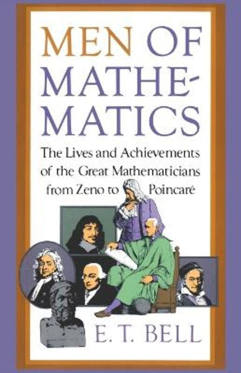 Men of Mathematics by E.T. Bell - 9780671628185