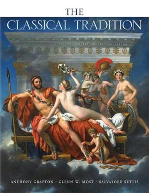 The Classical Tradition by Anthony Grafton - 9780674035720
