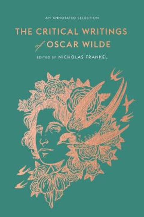 The Critical Writings of Oscar Wilde by Oscar Wilde - 9780674271821