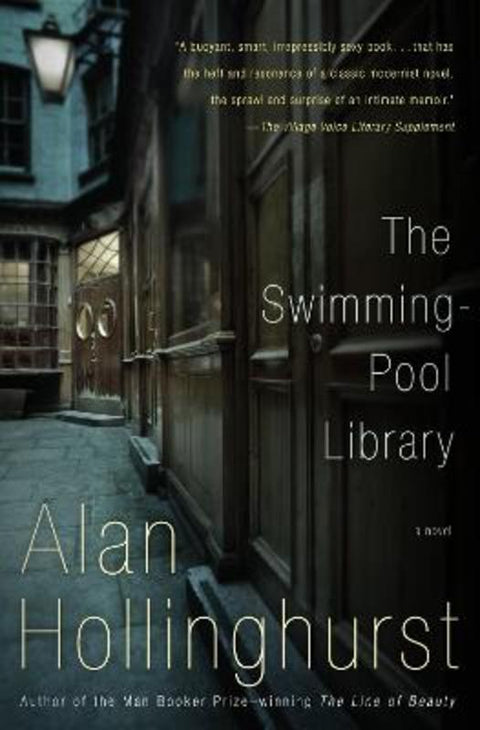 The Swimming-Pool Library by Alan Hollinghurst - 9780679722564