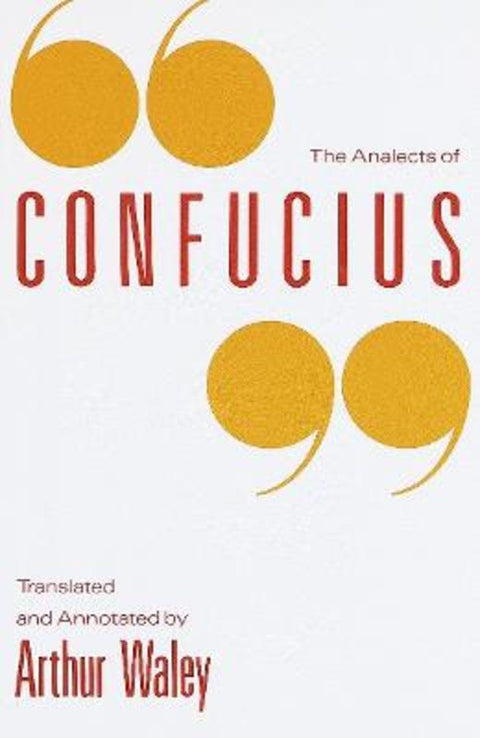 The Analects of Confucius by Arthur Waley - 9780679722960