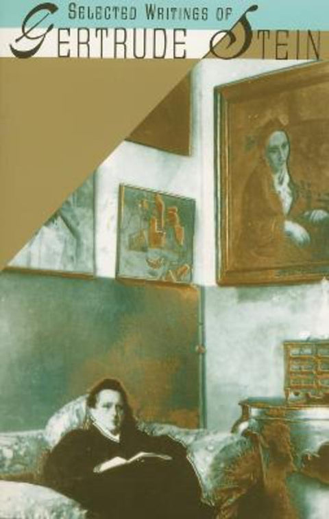 Selected Writings of Gertrude Stein by Gertrude Stein - 9780679724643