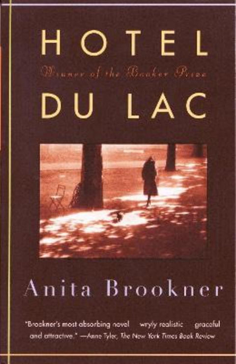 Hotel Du Lac by Anita Brookner - 9780679759324