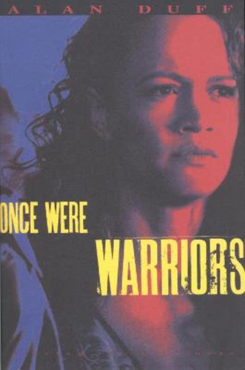 Once Were Warriors by Alan Duff - 9780679761815