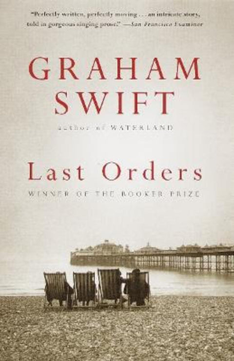 Last Orders by Graham Swift - 9780679766629