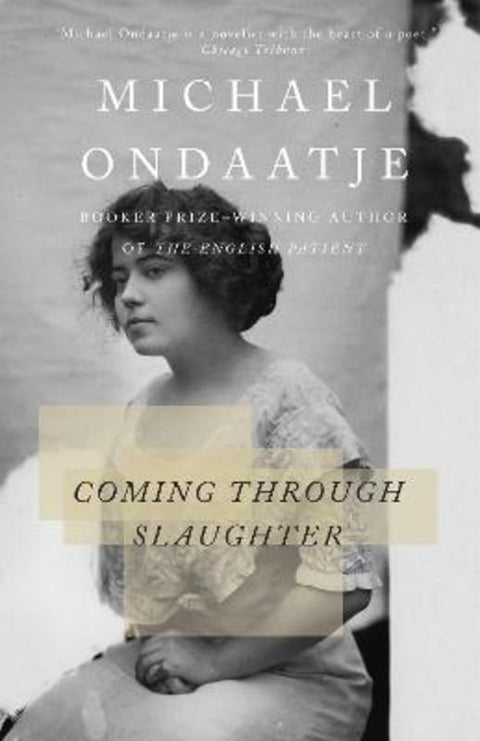 Coming Through Slaughter by Michael Ondaatje - 9780679767855