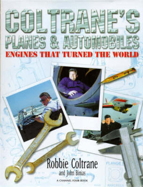 Trains, Planes and Automobiles by Robbie Coltrane - 9780684819570