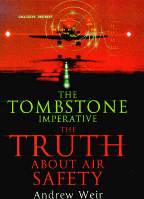 The Tombstone Imperative by Andrew Weir - 9780684819938