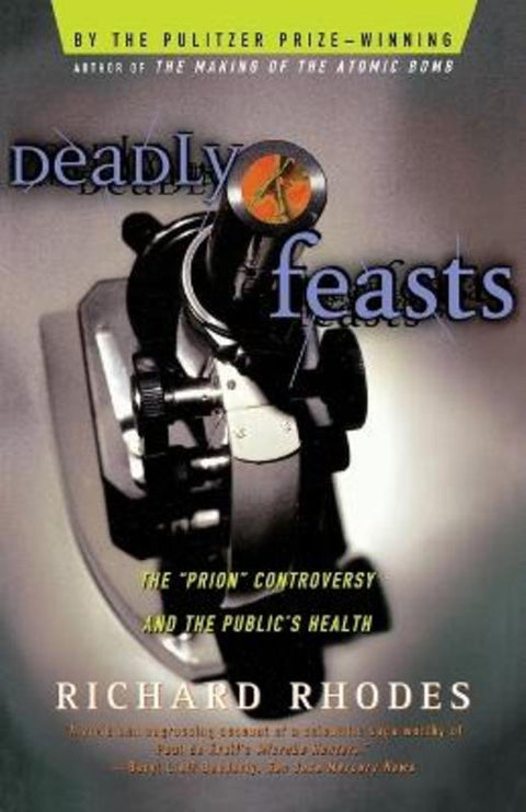 Deadly Feasts by Richard Rhodes - 9780684844251
