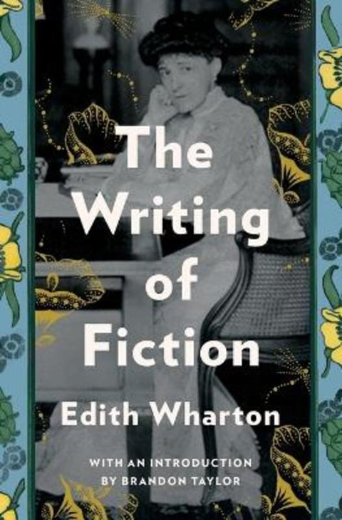 The Writing of Fiction by Edith Wharton - 9780684845319