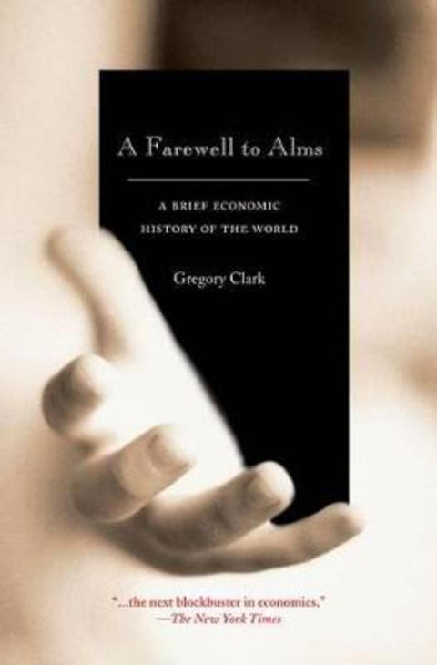 A Farewell to Alms by Gregory Clark - 9780691141282