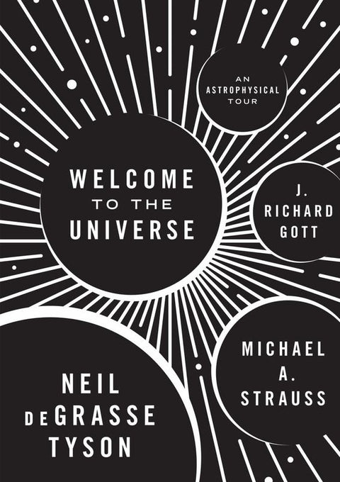 Welcome to the Universe by Neil deGrasse Tyson - 9780691157245