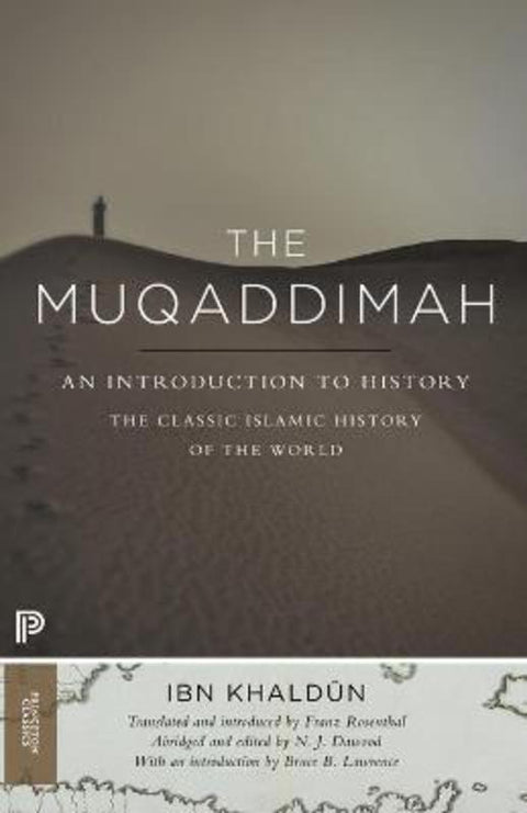 The Muqaddimah by Ibn Khaldun - 9780691166285