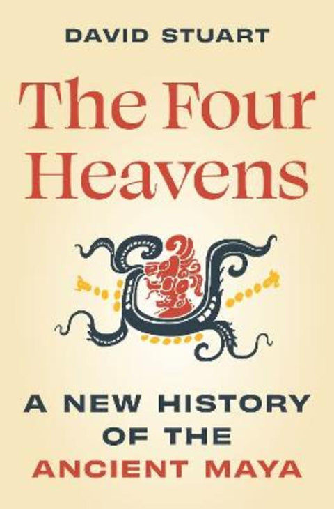 The Four Heavens by David Stuart - 9780691213842