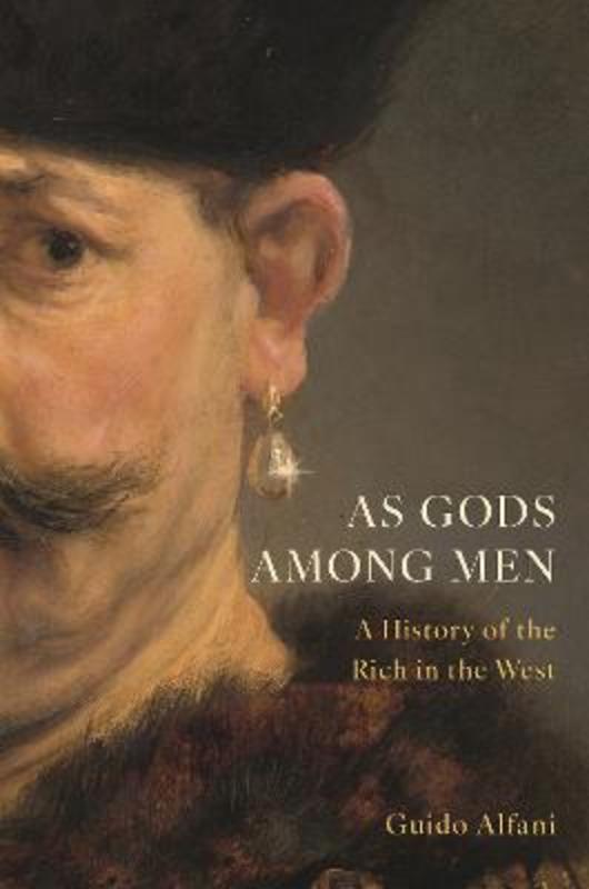 As Gods Among Men by Guido Alfani - 9780691215730