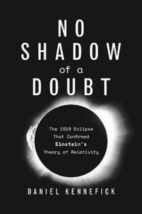 No Shadow of a Doubt by Daniel Kennefick - 9780691217154