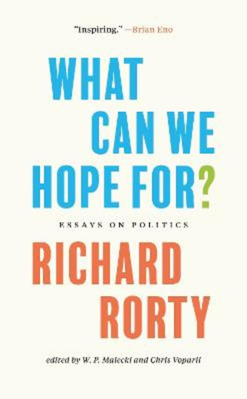 What Can We Hope For? by Richard Rorty - 9780691222905
