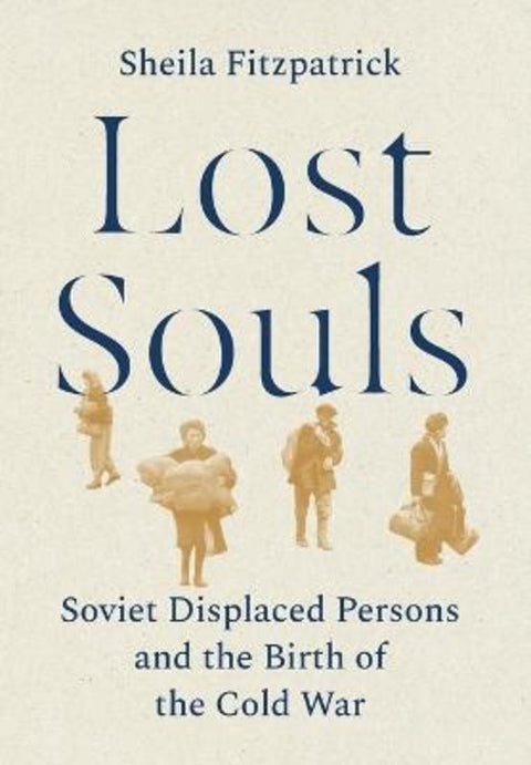 Lost Souls by Sheila Fitzpatrick - 9780691230023