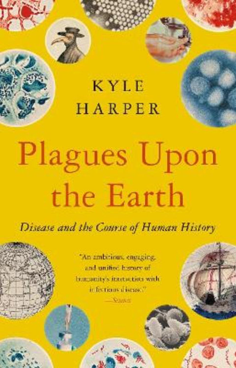 Plagues Upon the Earth by Kyle Harper - 9780691230597