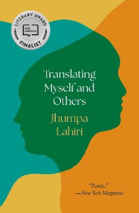 Translating Myself and Others by Jhumpa Lahiri - 9780691238616