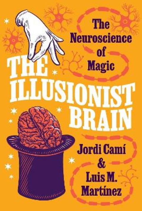 The Illusionist Brain by Jordi Cam - 9780691241111