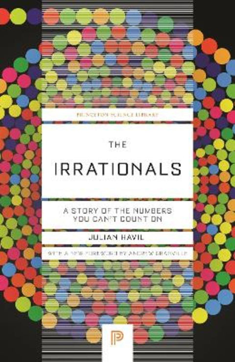 The Irrationals by Julian Havil - 9780691247663