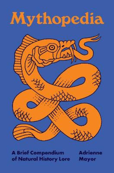 Mythopedia by Adrienne Mayor - 9780691247861