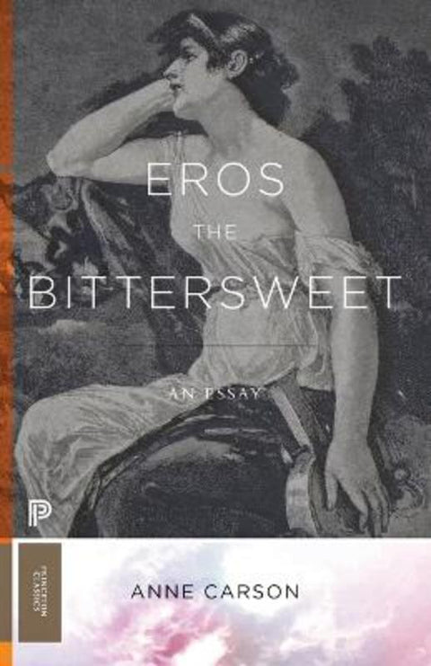 Eros the Bittersweet by Anne Carson - 9780691247939