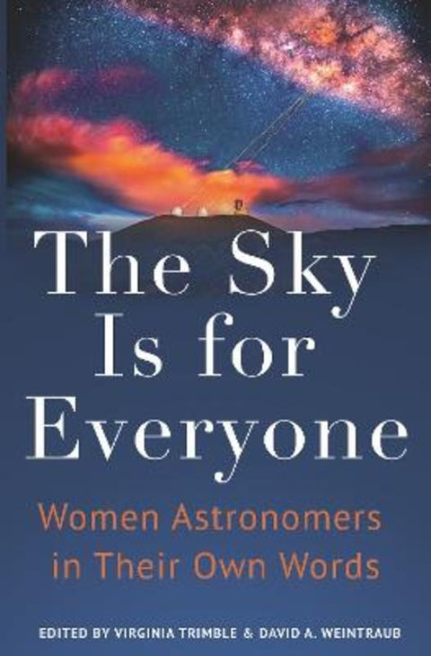 The Sky Is for Everyone by Virginia Trimble - 9780691253916