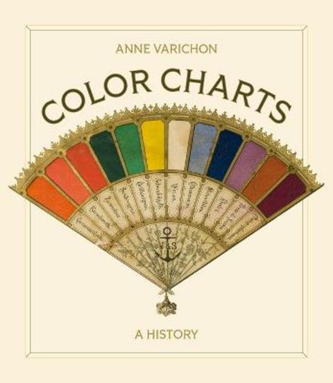 Color Charts by Anne Varichon - 9780691255170