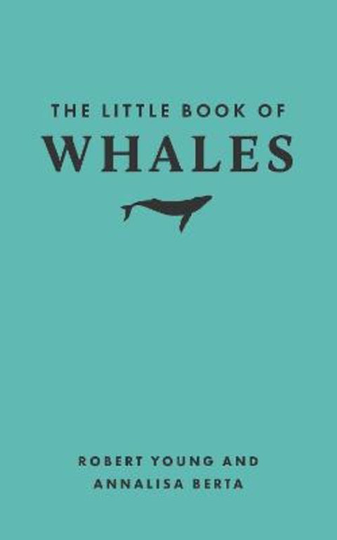 The Little Book of Whales by Robert Young - 9780691260129