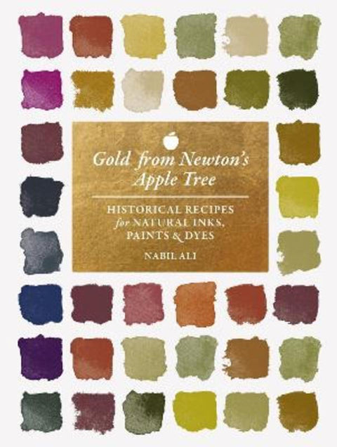 Gold from Newton's Apple Tree by Nabil Ali - 9780691278216