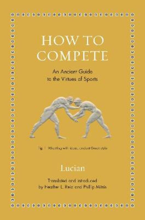 How to Compete by Lucian - 9780691281407
